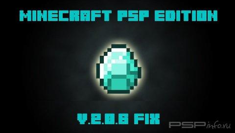 Minecraft PSP Edition v2.0.6 fix [FanVersion][HomeBrew][2018]
