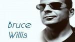 Bruce Willis ( )