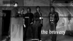 The bravery