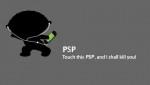 dont touch psp