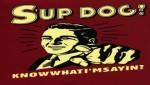 sup dog