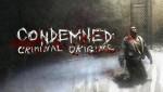 Condemned: Criminal Origins