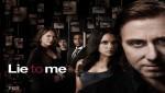 Lie to me