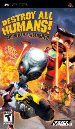 Destroy All Humans! Big Willy Unleashed    PSP