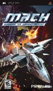 M.A.C.H.: Modified Air Combat Heroes (RUS)