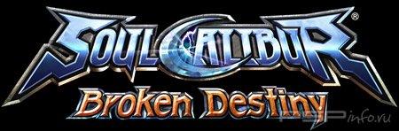 - Soul Calibur: Broken Destiny