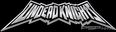 - Undead Knights
