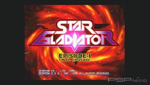 Star Gladiator - Episode 1: Final Crusade [ENG]