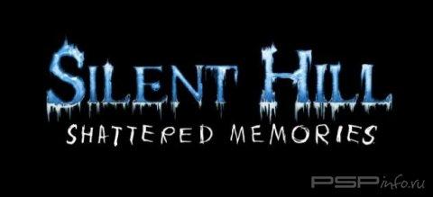 - Silent Hill: Shattered Memories