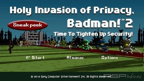 Holy Invasion of Privacy Badman 2 [ENG] [DEMO]