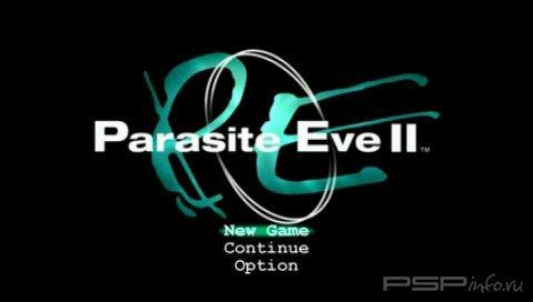 [PSX-PSP] Parasite Eve 2 Collection [ENG + RUS]