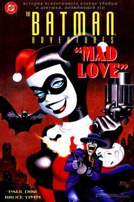  -   / Batman Adventures - Mad Love [JPG]