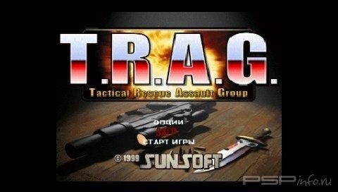 T.R.A.G. : Mission Of Mercy