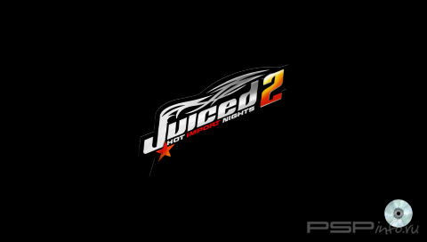 Juiced 2 - Hot Import Nights [FULL][ISO][ENG+RUS]