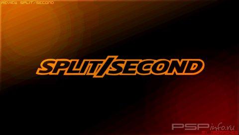  Split/Second  Nazaro4eG