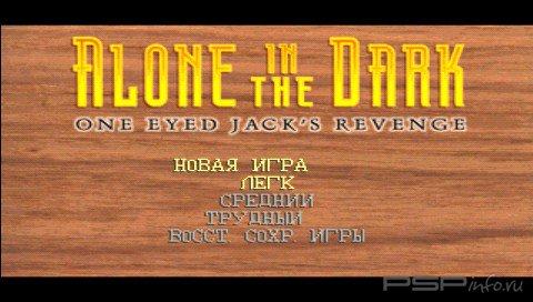 Alone in the Dark: One-Eyed Jack's Revenge [RUS]