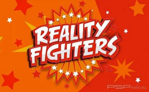 Reality Fighters:   