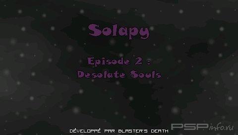 Solapy 2: Desolate Souls [HomeBrew]