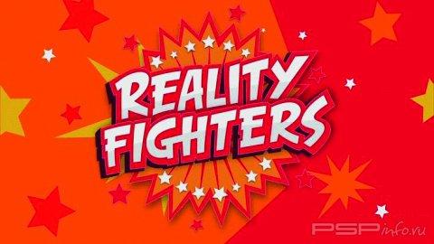 Reality Fighters:    Sony