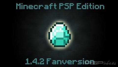 Minecraft PSP Edition v1.4.2 [FanVersion][HomeBrew][2016]